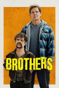 Anh Em Báo Thủ - Brothers (2024)