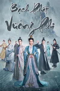 Bạch Phát Vương Phi - Princess Silver (2019)