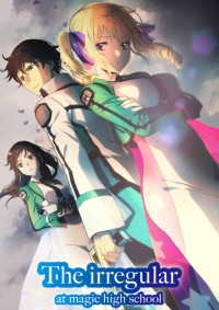 Bất thường tại trường phép thuật (Phần 1) - The Irregular at Magic High School (Season 1)