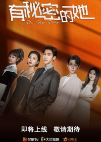 Bí Mật Của Cô Ấy - She Has Secret (2022)