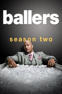 Cầu Thủ Bóng Bầu Dục (Phần 2) - Ballers (Season 2) (2016)