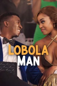 Chuyên Gia Sính Lễ - Lobola Man (2024)