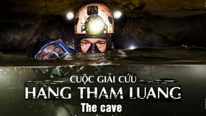 Cuộc Giải Cứu Hang Tham Luang - The Cave