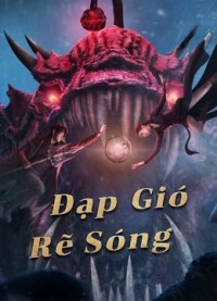 Đạp Gió Rẽ Sóng - The Warlord of The Sea (2021)