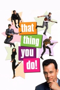 Đó Là Điều Em Làm - That Thing You Do! (1996)