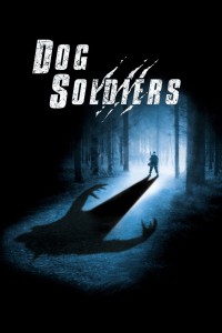 Dog Soldiers - Dog Soldiers (2002)