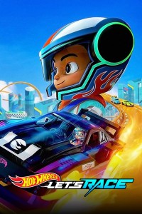 Hot Wheels: Đua thôi nào! (Phần 3) - Hot Wheels Let's Race (Season 3) (2025)