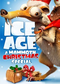 Ice Age: A Mammoth Christmas - Ice Age: A Mammoth Christmas (2011)