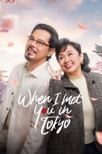 Khi Ta Gặp Nhau Ở Tokyo - When I Met You In Tokyo (2023)