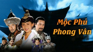 Mộc Phủ Phong Vân - Mộc Phủ Phong Vân