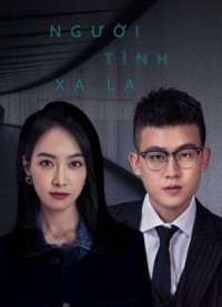 Người Tình Xa Lạ - Lover or Stranger (2021)