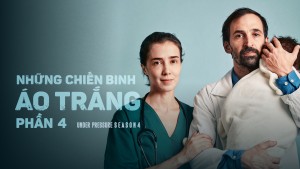 Những Chiến Binh Áo Trắng (Phần 4) - Under Pressure (Season 4)