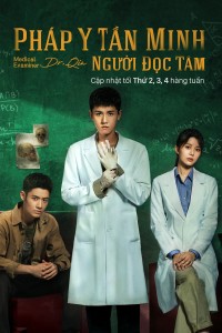 Pháp Y Tần Minh: Người Đọc Tâm - Medical Examiner Dr Qin: The Mind Reader (2022)