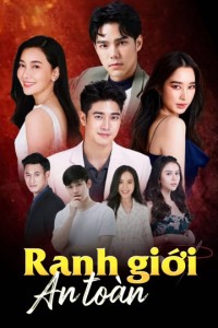 Ranh Giới An Toàn - Khem Sorn Plai (2022)