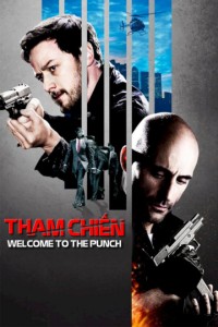 Tham Chiến - https://www.themoviedb.org/movie/93828-welcome-to-the-punch (2013)