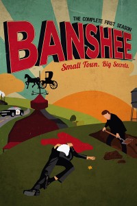 Thị Trấn Banshee (Phần 1) - Banshee (Season 1) (2013)