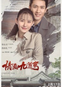 Tinh Mãn Cửu Đạo Loan - Love Is Full of Jiudaowan (2023)