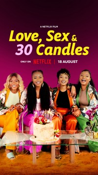 Tình yêu, tình dục và tuổi 30 - Love, Sex and 30 Candles (2023)