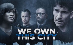 We Own This City - We Own This City